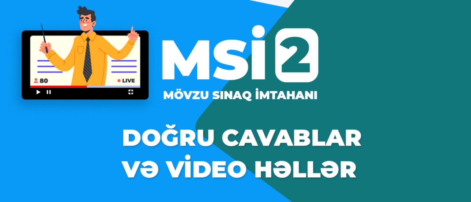 Mövzu Sınaq İmtahanı 2 (07.12.2025)