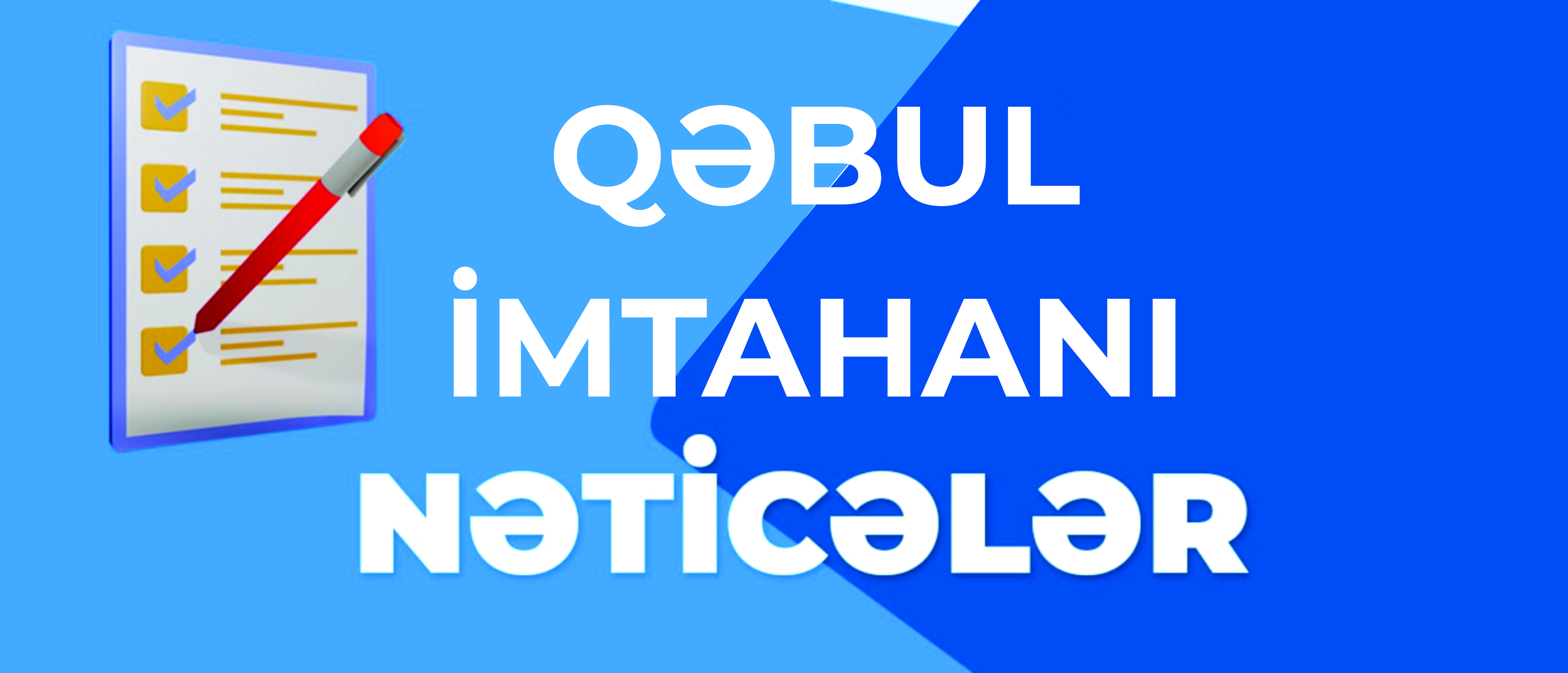 Qəbul imtahanları
